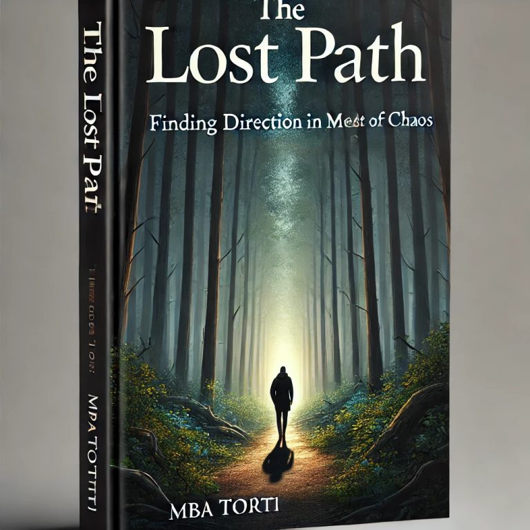 THE LOST PATH: FINDING DIRECTION IN THE MIDST OF CHAOS